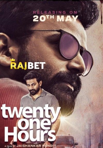 Twenty One Hours (2022) Hindi [HQ Dubbed] HDRip download full movie